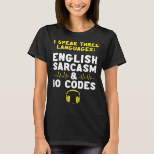T-shirt Sarcasme anglais 10 codes opérateur de dispatch 91