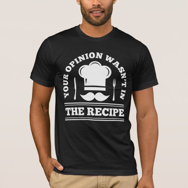 T-shirt Sarcasme Chef Dire Cuisine Gastronomie Humour Cuis (Devant)