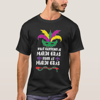 T-shirt Sarcasme Drôle Ce Qui Se Passe À Mardi Gras Séjour