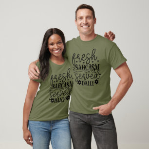 T-shirt Sarcasme frais servi tous les jours Noir