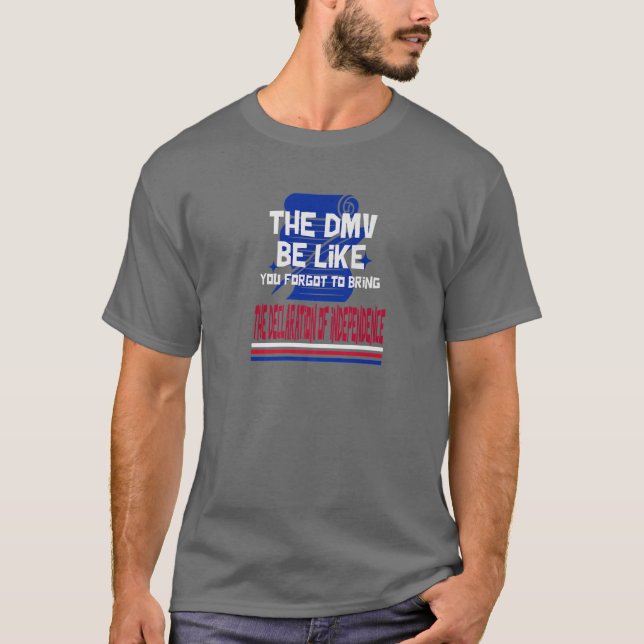T-shirt Sarcastic Drôle Citation Dit Drôle DMV (Devant)