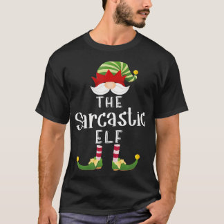 T-shirt Sarcastic Elf Group Fête de Noël amusante
