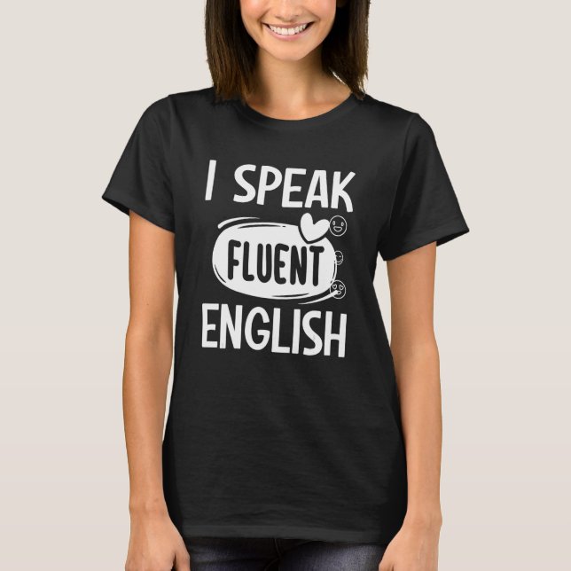 T-shirt Sarcastic Speak English Grammar  Sarcastic (Devant)