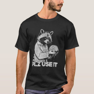 T-shirt Sarcastic u201CPLZ UTILISER ITu201D Cerveau Mème a