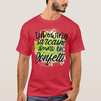 T-shirt Sarcastique 10
