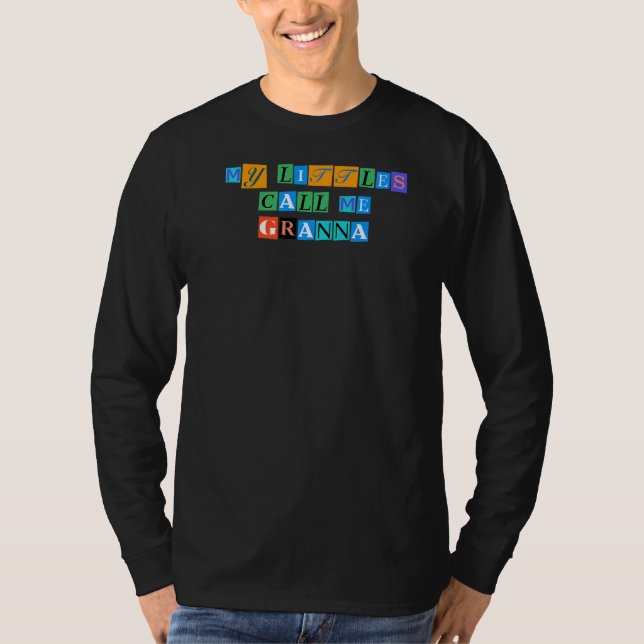 T-shirt Sarcastique Dire Drôle Mes Petits Appelez-Moi Gran (Devant)