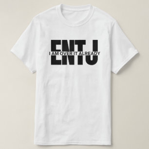 T-shirt sarcastique ENTJ cite mèmes MBTI ENTJ drôle disant