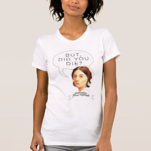 T-shirt Sarcastique Florence Nightingale Infirmière chemis
