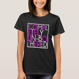 T-shirt Sarcastique Funny Multicolor Complètement sans sou