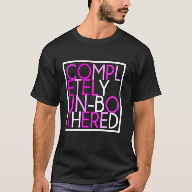 T-shirt Sarcastique Funny Multicolor Complètement sans sou (Devant)
