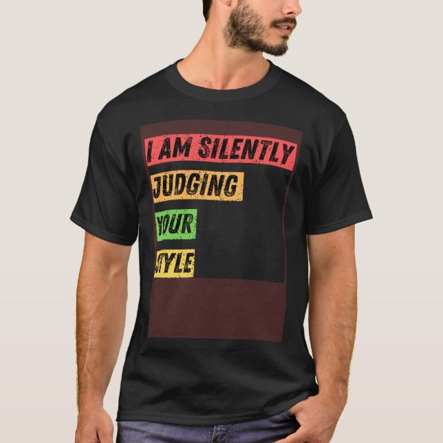 T-shirt Sarcastique Je Juge Silencieusement Vos Citations  (Devant)