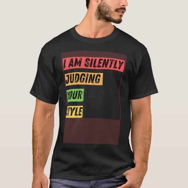 T-shirt Sarcastique Je Juge Silencieusement Vos Citations  (Devant)