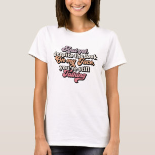 T-shirt sarcastique super rétro