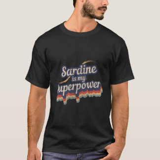 T-shirt Sardine Est Ma Superpuissance Design Sardine