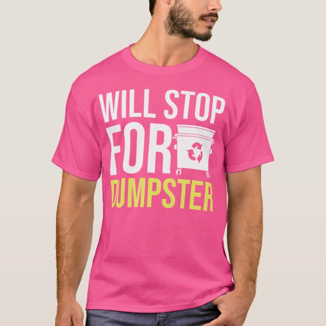T-shirt S'Arrêtera Pour La Plongée À Bin Rubbish (Devant)