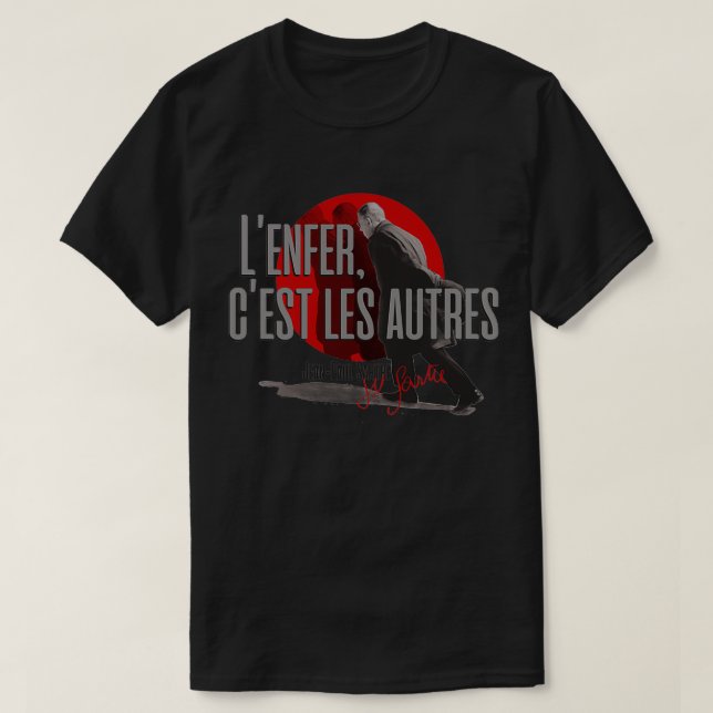 T-shirt Sartre Hell est autre People lx27enfer cx27est les (Design devant)