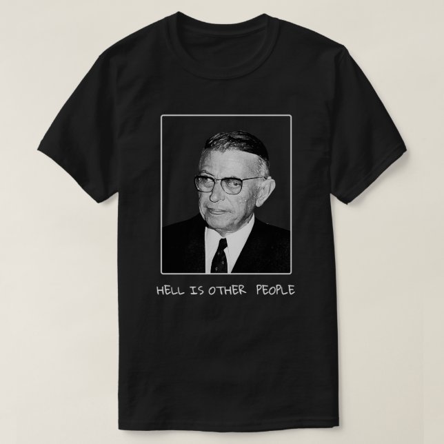 T-shirt Sartre Hell est un autre peuple (Design devant)