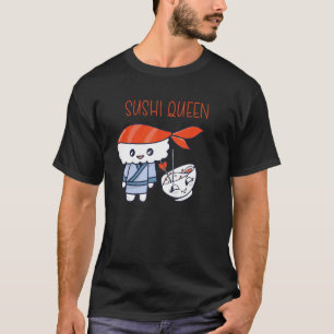 T-shirt Sashimi japonais nourriture Sushi Queen Saumon Sus