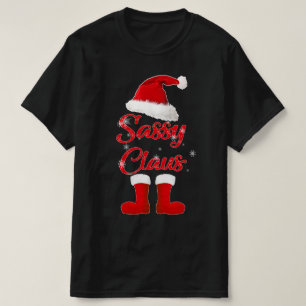 T-shirt sassy claus noël