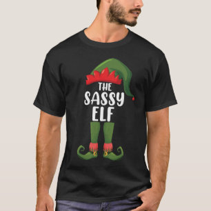 T-shirt Sassy Elf Matching Family Group Christmas Party