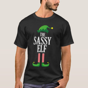 T-shirt Sassy Elf Matching Family Group Christmas Party