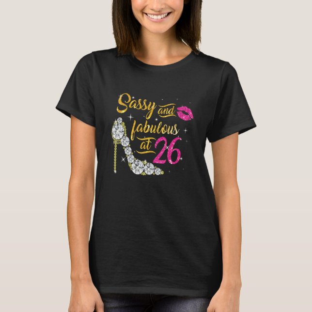 T-shirt Sassy Et Fabuleux À 26 Ans 26e Anniversaire S (Devant)