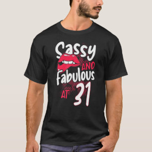 T-shirt Sassy Et Fabuleux À 31 Femme Féministe 31ème Naiss