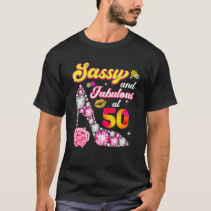 T-shirt Sassy Et Fabuleux À 50 Femmes 50E Anniversaire 197