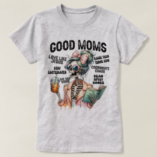 T-shirt "Sassy Good Moms" Cadeau pour la fête des
