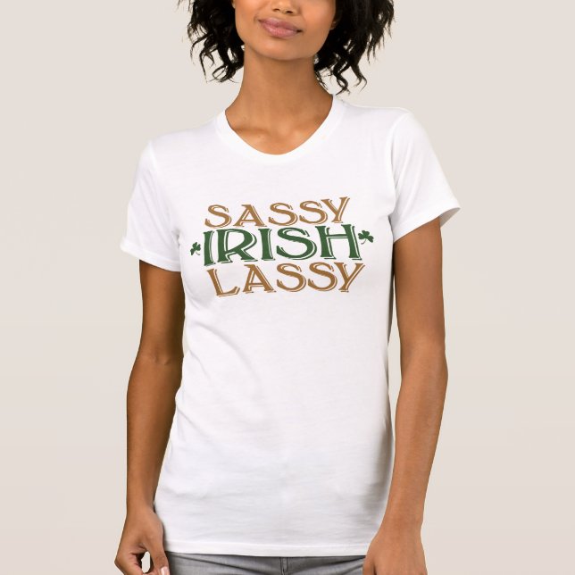 T-shirt Sassy Irish Lassy (Devant)