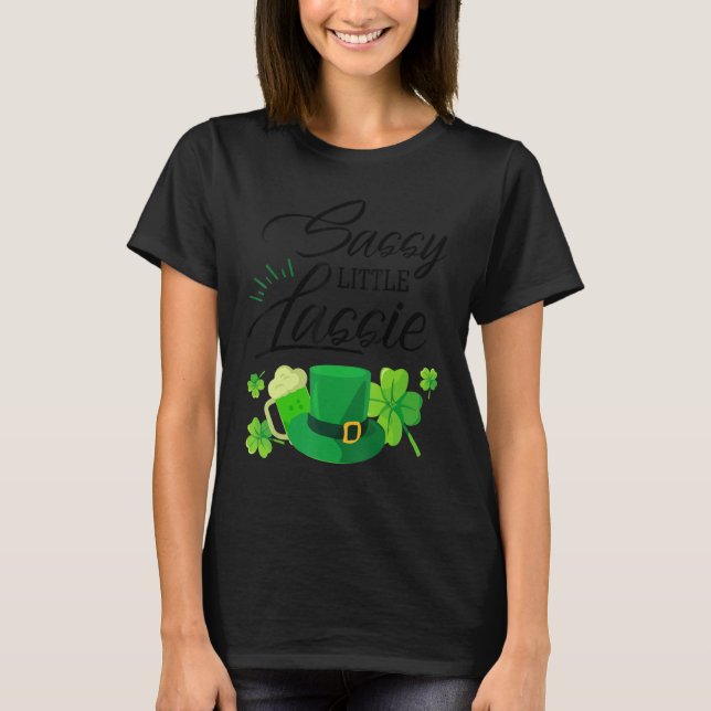 T-shirt Sassy Little Lassie St. Patrick's Day 4 (Devant)