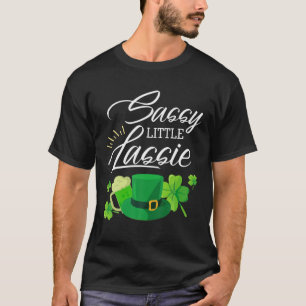 T-shirt Sassy Little Lassie St. Patrick's Day Drôle
