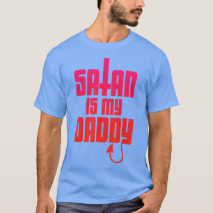 T-shirt Satan est mon papa