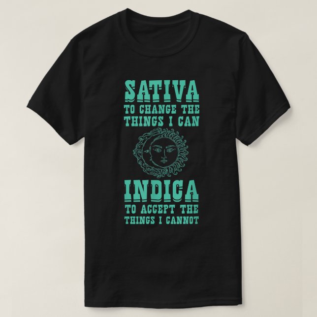 T-shirt Sativa Pour Changer Les Choses Que Je Peux Indique (Design devant)
