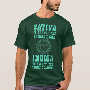 T-shirt Sativa Pour Changer Les Choses Que Je Peux Indique