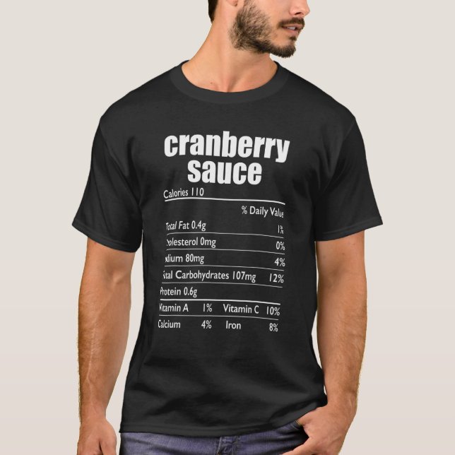 T-shirt Sauce à la canneberge Nutrition Faits Aliments d'a (Devant)
