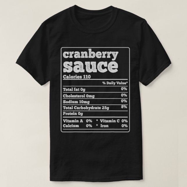 T-shirt Sauce aux canneberges Faits Ingrédients Drôle Alim (Design devant)