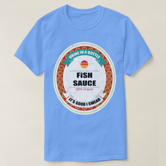T-shirt Sauce de poisson drôle Sushi japonais Conditionnem (Design devant)