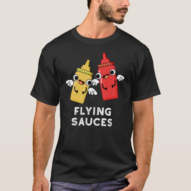 T-shirt Sauces volantes amusantes à manger Pun Dark BG (Devant)