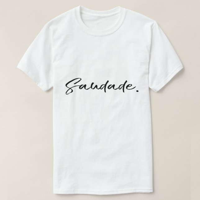 T-shirt Saudade Black Unisex (Design devant)