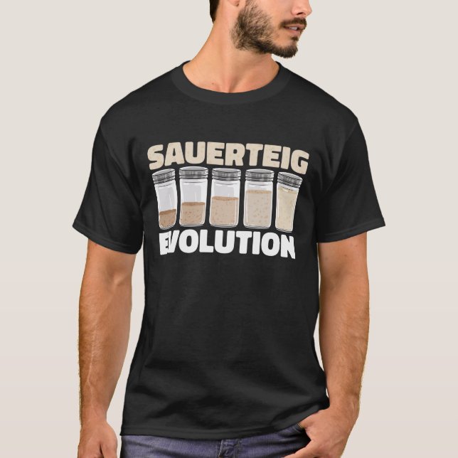 T-shirt Sauerteig Evolution I Sauerteigstarter I Brot (Devant)