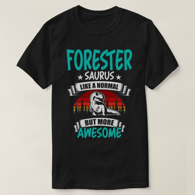 T-shirt Saurus Forestier Comme Normal T Rex Dinosaur (Design devant)