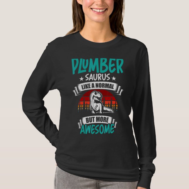 T-shirt Saurus Plomber Comme Dinosaure Rex Normal (Devant)