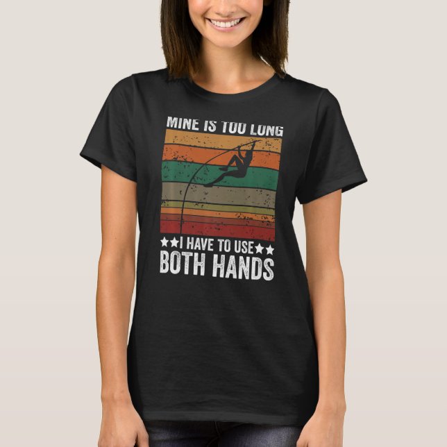 T-shirt Saut à la perche rétro Le mien est trop long Saut  (Devant)