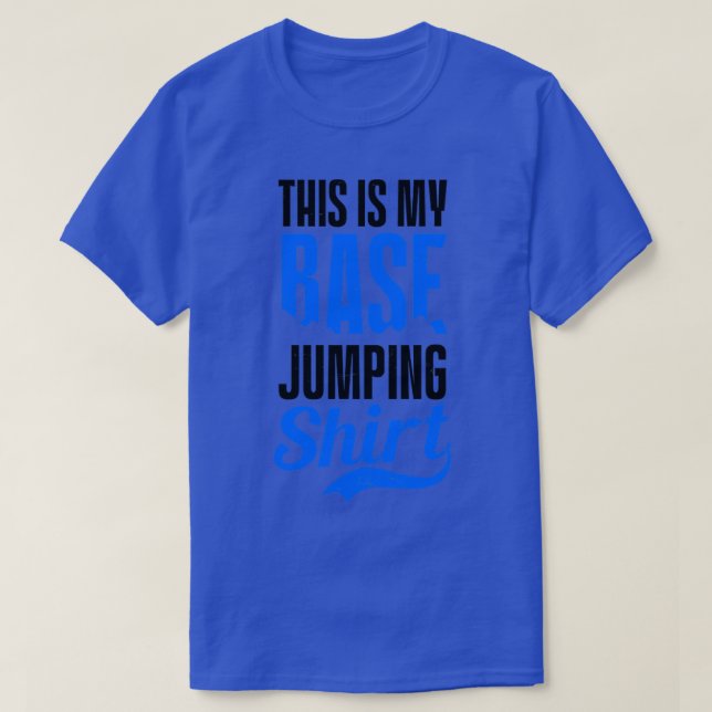 T-shirt Saut de base Mon équipement de saut de base (2) (Design devant)