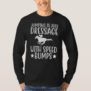 T-shirt Sauter Est Juste Dresser Avec Vitesse Pompes Cheva