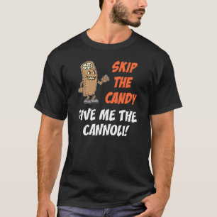 T-shirt Sauter Les Bonbons Donnez-Moi Les Cannoli