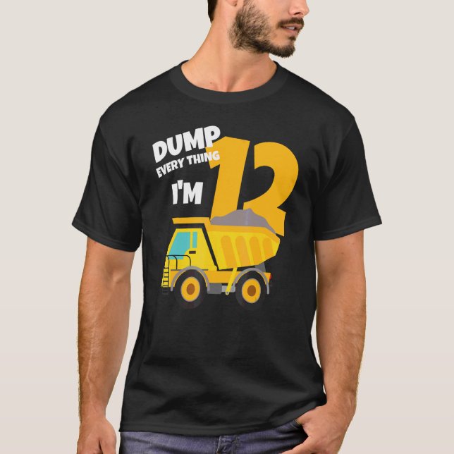 T-shirt Sauter tout ce que j'ai 12 Anniversaire Truck Boy  (Devant)