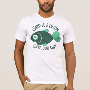 T-shirt Sauter Une Paille Sauver Notre Surf