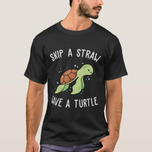 T-shirt Sauter une paille Sauver une tortue Sauvons les to